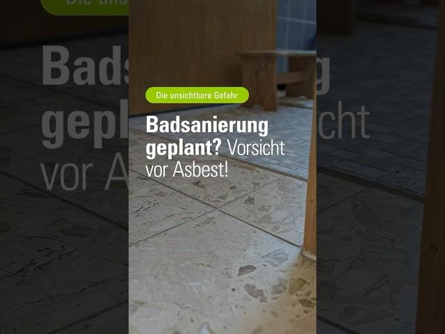 Badsanierung geplant? Vorsicht vor Asbest! Erst prüfen, dann sanieren. Asbest-Analysen ab 74 €.