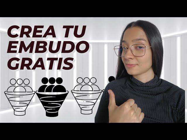  Cómo crear un Funnel de ventas GRATIS | Embudo de ventas PASO A PASO [Es GRATIS, te lo aseguro]