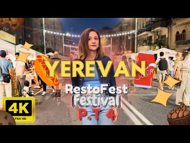 Walking Tour in Yerevan, Armenia  - The RESTOFEST Festival PART 4 - July 2024 - 4K 60FPS