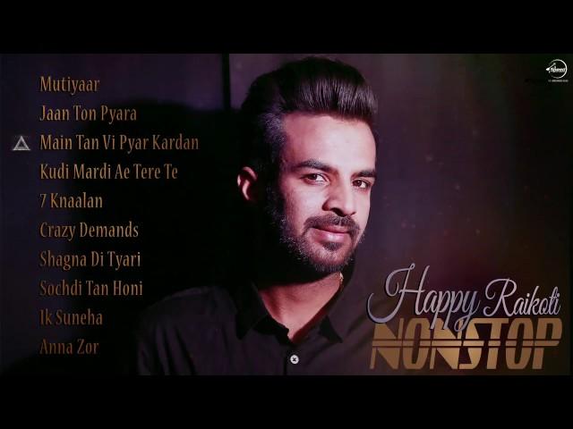 Audio Jukebox | Happy Raikoti Nonstop | Songs Collection | Speed Punjabi