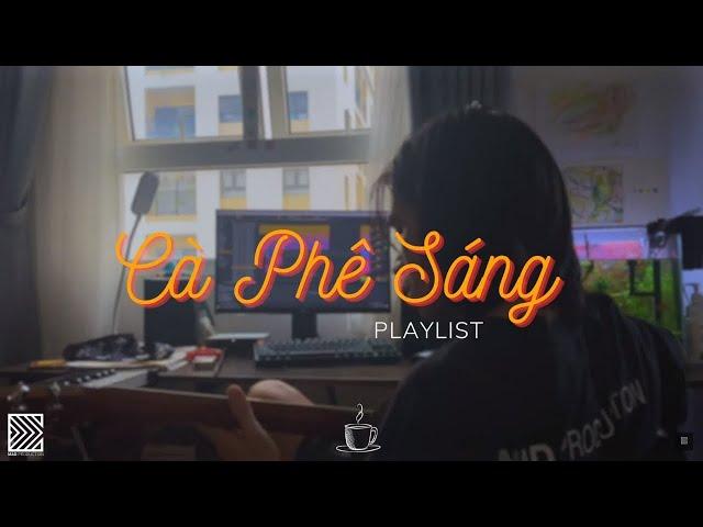 [ M.A.D PLAYLIST ] Tổng hợp Live Session Cà Phê Sáng