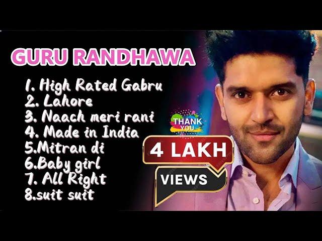 TOP SONGS OF GURU RANDHAWA || BOLLYWOOD PUNJABI SONGS || GURU RANDHAWA @7musichub