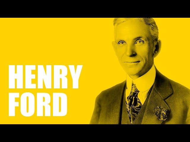 Henry Ford Biography