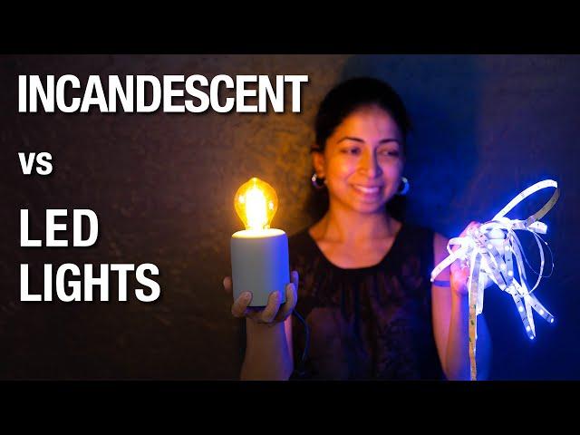 Incandescent vs LED light bulbs | Everything you need to know!