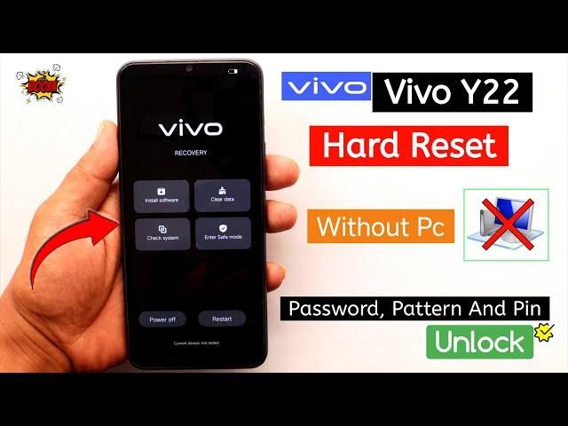 Vivo Y22 Hard Reset & Factory Reset | Without Pc | Remove Password, Pattern and Pin || 100%