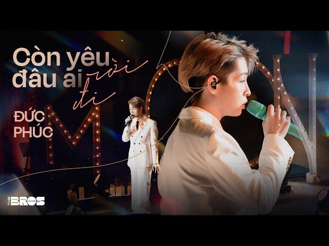 Còn Yêu Đâu Ai Rời Đi - Đức Phúc live at #inthemoonlight