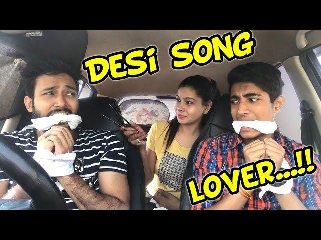 Desi Song Lover (funniest Video) | Haryanavi Song Lover |