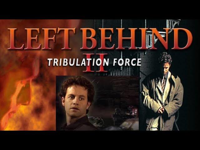 Left Behind: HD Tribulation Force (2002) - Original Movie - Kirk Cameron #Tribulation