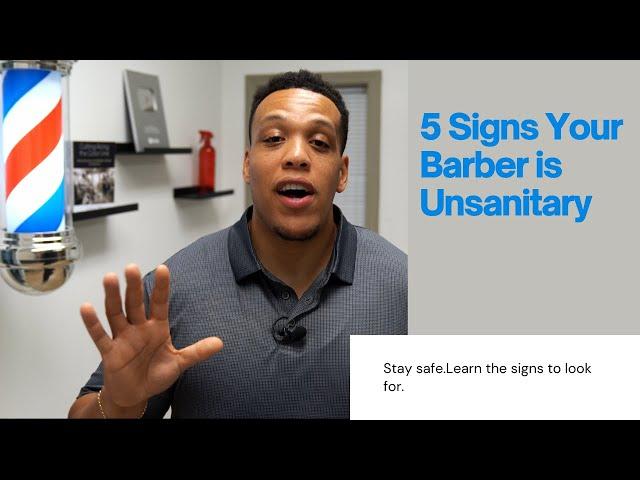 5 Signs Your Barber is Unsanitary