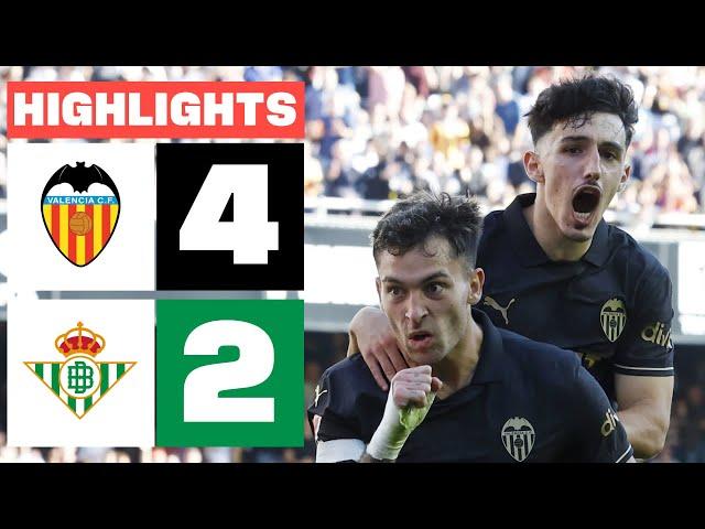 VALENCIA CF 4 - 2 REAL BETIS I HIGHLIGHTS LALIGA EA SPORTS