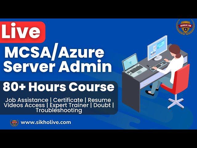 Windows Server Admin 2025 Complete Live Training  with IT Expert! MCSA/Azure Admin with Practicals !