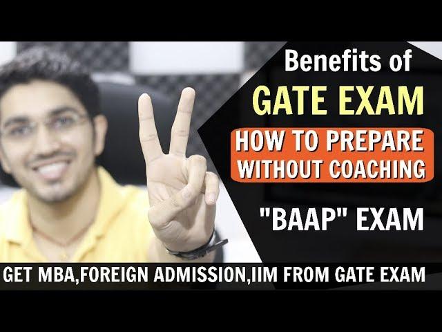 Benefits of GATE EXAM | How to Prepare WITH or WITHOUT coaching?