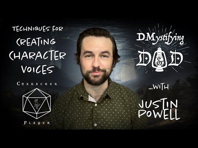 DMystifying D&D | Creating RPG Character Voices for DM's and Players | D&D Tips & Techniques