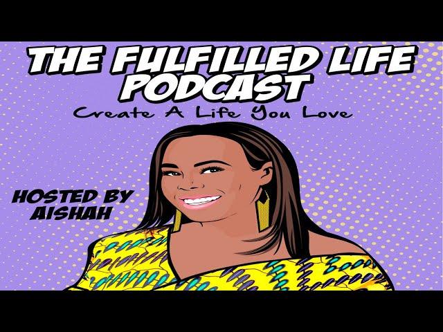 The Fulfilled Live Episode.4 w/ Esosa @therawgirl