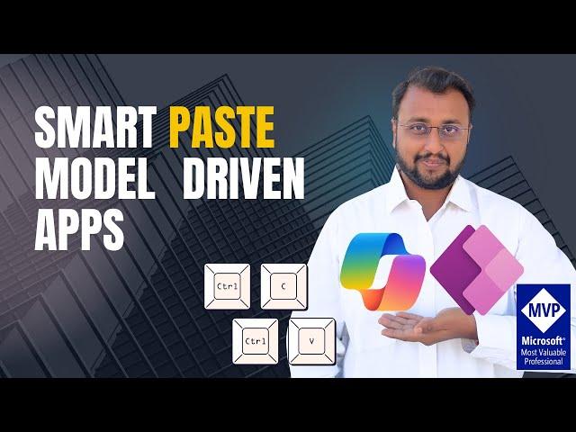 Smart Paste in Model Driven App