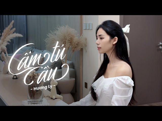 CẨM TÚ CẦU | RAYO x HUỲNH VĂN | HƯƠNG LY COVER