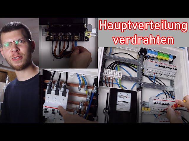 Hauptverteilung verdrahten! (Sicherungskasten) ElektroM