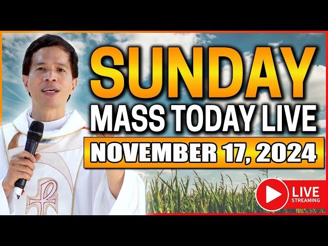 SUNDAY FILIPINO MASS TODAY LIVE || NOVEMBER 17, 2024 || FR. JOSEPH FIDEL ROURA