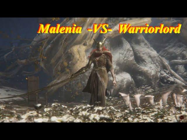 Elden Ring | Malenia, Blade of Miquella -VS- Warriorlord