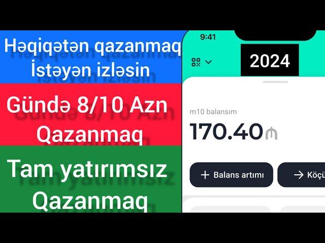 YATIRIM ETMƏDƏN GÜNDƏ 8/10 MANAT PUL QAZANMAQ ÖDEME EDİR (2024)