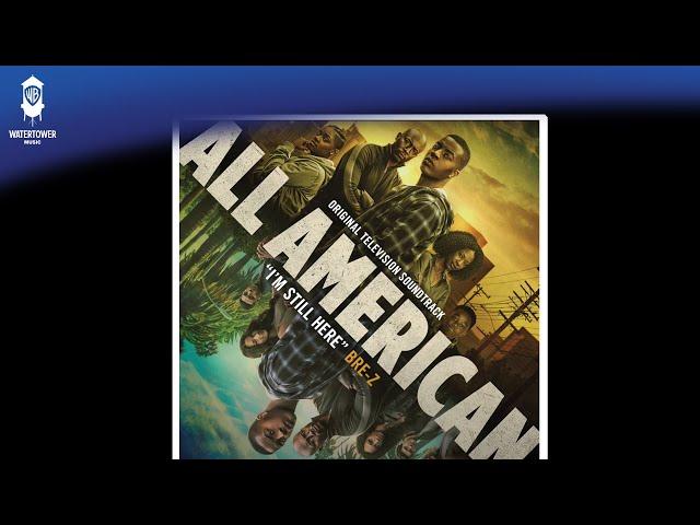 All American Official Soundtrack | You Don't Ask (Remix) - Bre-Z & Chelsea Tavares | WaterTower