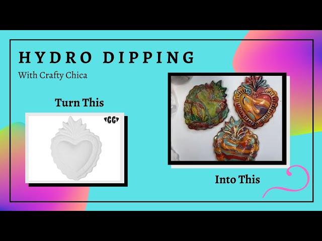 HOW TO: Hydro Dipping Ceramics with Crafty Chica!