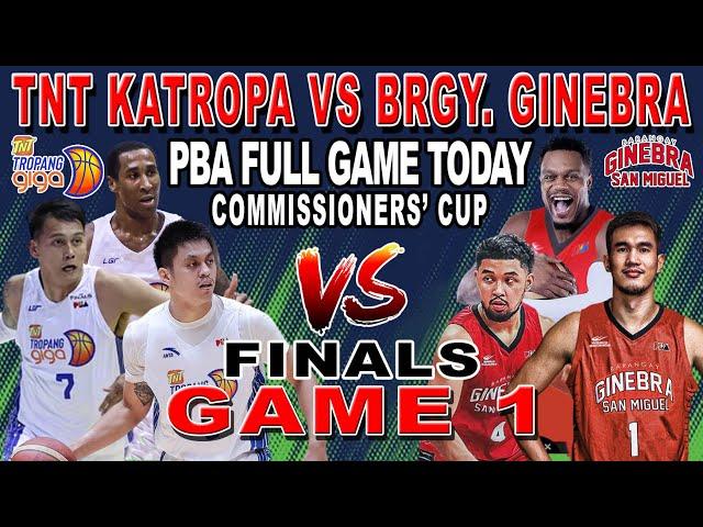 BRGY. GINEBRA vs TNT Game 1 Finals PBA Live Full Game Today Commissioner's Cup 2k