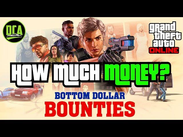 GTA 5 - Bottom Dollar Bounties DLC - How Much MONEY Will You Need? (Estimates/Predictions)