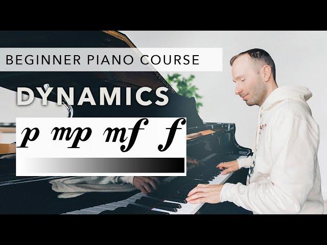 Beginner Piano Course Level 1 | 23. Dynamics