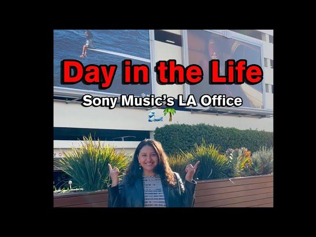 A Day in the Life at Sony Music LA