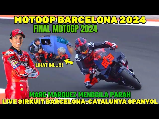 BRUTALMOTOGP BARCELONA 2024 MARC MARQUEZ DUCATI 2025BERITA MOTOGP HARI INI,MOTOGP HARI INI