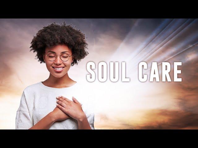 11 Aug 2024 - 10am Service - Soul Care (Bruce Taylor)