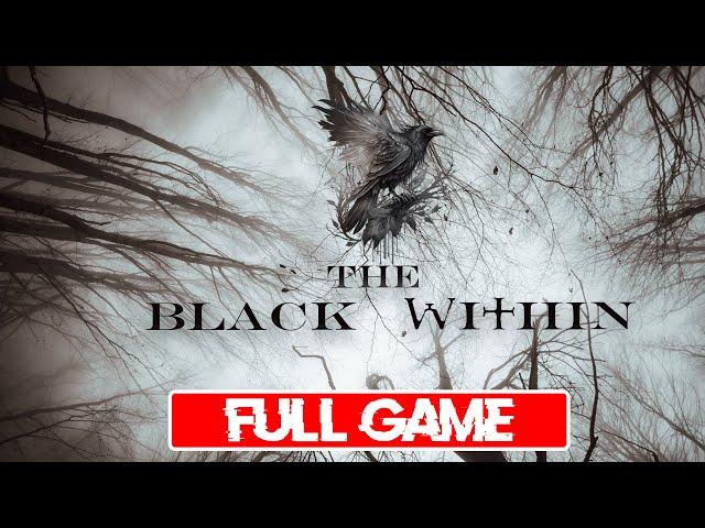 The Black Within - Full Game Longplay Walkthrough | 4K | No Commentary