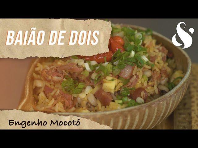 Baião de dois | Engenho Mocotó com Rodrigo Oliveira (Ep. 04)