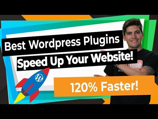 Top 5 Wordpress Plugins To Speed Up Your Wordpress Website!