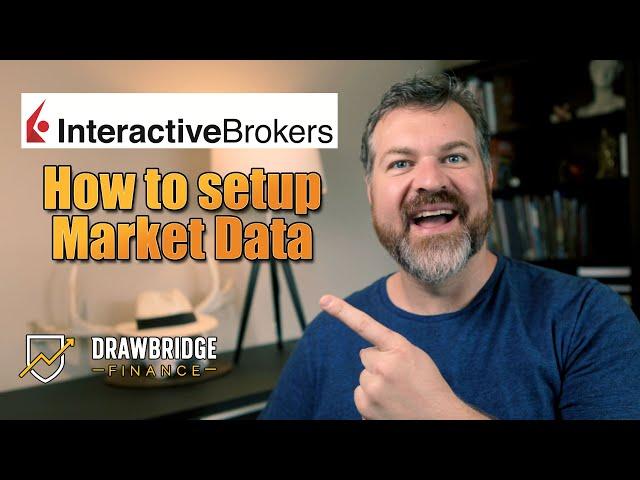 How to setup Interactive Brokers Market Data - Stock and Option Realtime Data