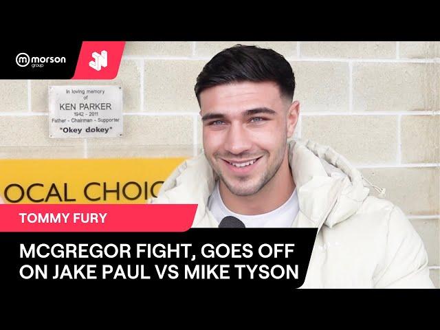 TOMMY FURY RANTS AT JAKE PAUL VS MIKE TYSON “IT’S DISGRACEFUL’ CONOR MCGREGOR, KSI, LOGAN PAUL