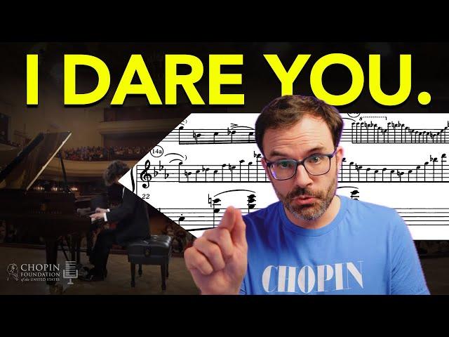 What if you played like Chopin in the Chopin Competition?