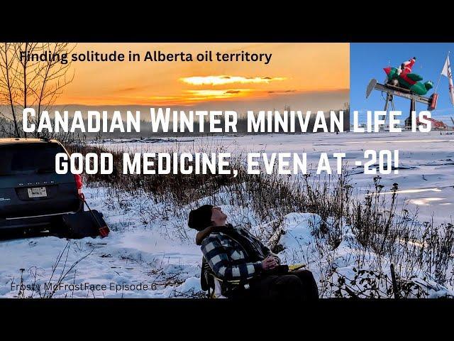 Winter Van Life | Surviving -20c + Winter Storms | City Stealth Camping | Exploring Alberta Oil Town