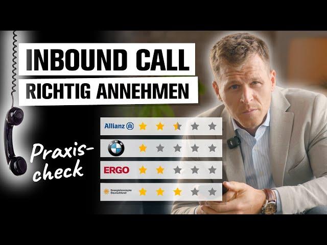 Inbound Call richtig annehmen: Deutsche Verkäufer im Praxischeck