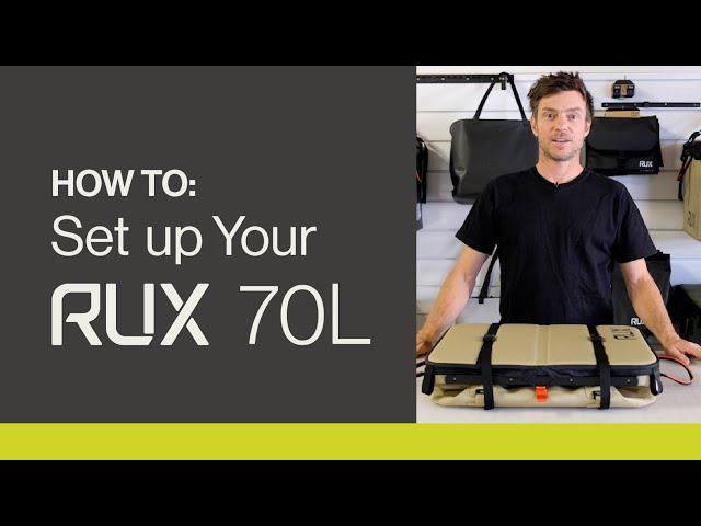 HOW TO: Set up Your RUX 70L