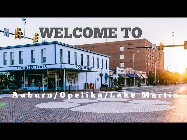 Welcome to Auburn/Opelika, Alabama! Your Ultimate Guide to Moving to this Thriving Community!