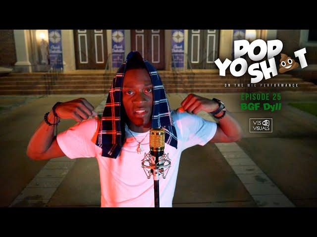 Pop Yo Sht Ep. 25 | BGF Dyll - Voices in my Head [Created by @vesvisuals]