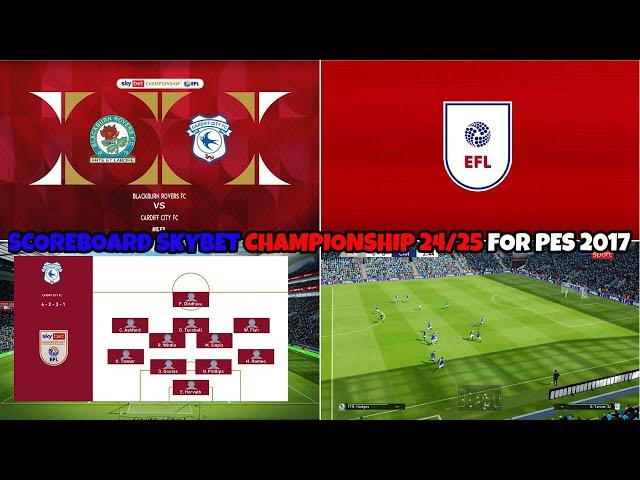 PES 2017 | SCOREBOARD SKY BET CHAMPIONSHIP 24 - 25