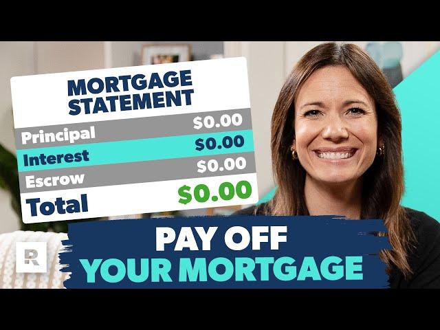 Easy Ways to Pay Off Your Mortgage Early