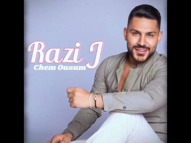 RAZI J  /////// CHEM OUZOUM ////////