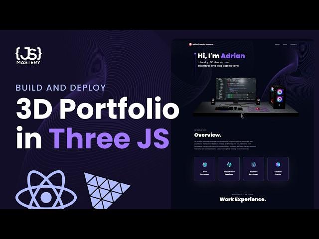 Build and Deploy an Amazing 3D Web Developer Portfolio in React JS | Beginner Three.js Tutorial