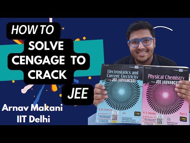 How I got IIT Delhi by Solving Cengage | Secret Tips | G tewani, KS Verma, BM Sharma | #cengage