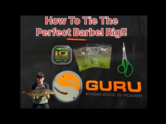 How To Tie The Perfect Barbel Rig!!                  (A must watch for Barbel anglers)