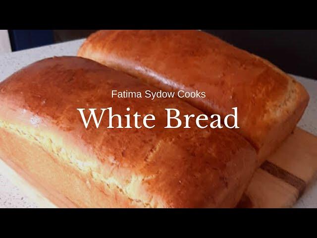 HOW TO MAKE WHITE BREAD